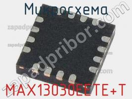 Микросхема MAX13030EETE+T фото 1