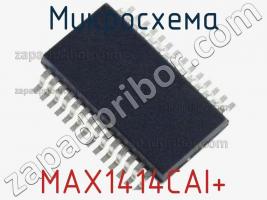 Микросхема MAX1414CAI+ фото 1