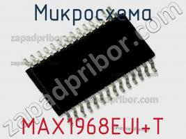 Микросхема MAX1968EUI+T фото 1