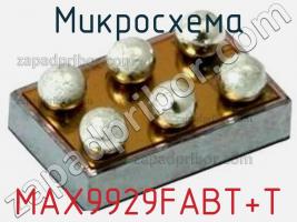 Микросхема MAX9929FABT+T фото 1