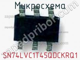 Микросхема SN74LVC1T45QDCKRQ1 фото 1