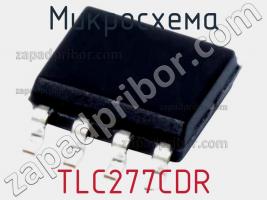 Микросхема TLC277CDR фото 1