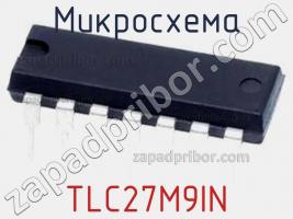 Микросхема TLC27M9IN фото 1