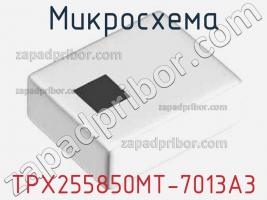 Микросхема TPX255850MT-7013A3 фото 1