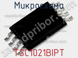 Микросхема TSC1021BIPT фото 2